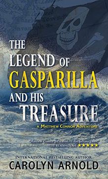 portada The Legend of Gasparilla and his Treasure (3) (Matthew Connor Adventure) (en Inglés)