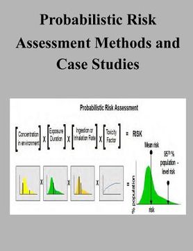 portada Probabilistic Risk Assessment Methods and Case Studies