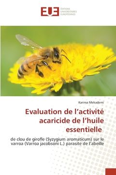 portada Evaluation de l'activité acaricide de l'huile essentielle (en Francés)