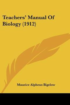 portada teachers' manual of biology (1912) (en Inglés)