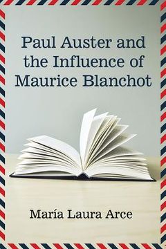 portada Paul Auster and the Influence of Maurice Blanchot (en Inglés)