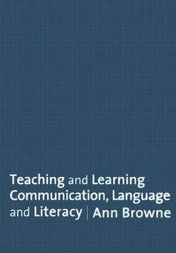 portada Teaching and Learning Communication, Language and Literacy