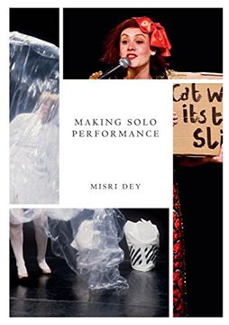 portada Making Solo Performance: Six Practitioner Interviews 