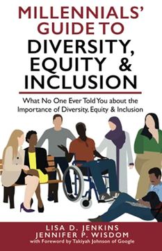 portada Millennials’ Guide to Diversity, Equity & Inclusion: What no one Ever Told you About the Importance of Diversity, Equity, and Inclusion (en Inglés)