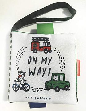 portada Wee Gallery Stroller Books: On my Way: On my Way: A wee World Full of Vehicles (Wee Gallery Cloth Books) 