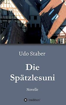 portada Die Spätzlesuni (en Alemán)