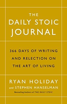 portada The Daily Stoic Journal: 366 Days of Writing and Reflecting on the art of Living (en Inglés)