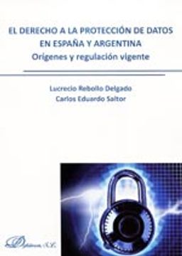 portada El Derecho A La Protección De Datos En España Y Argentina (+ CD)