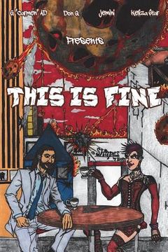 portada This is Fine. (en Inglés)