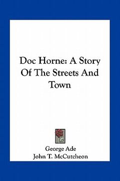 portada doc horne: a story of the streets and town (en Inglés)