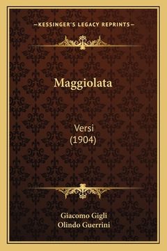 portada Maggiolata: Versi (1904) (en Italiano)