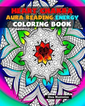 portada Heart Chakra Aura Reading Energy Coloring Book (en Inglés)