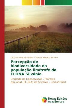 portada Percepção de biodiversidade da população limítrofe da FLONA Silvânia (en Portugués)