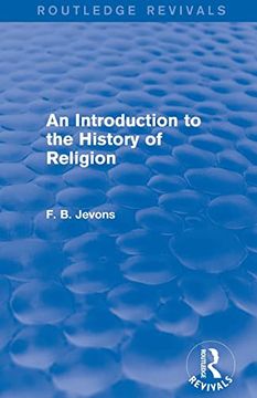 portada An Introduction to the History of Religion (Routledge Revivals) (en Inglés)