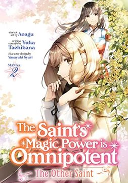 portada The Saint’S Magic Power is Omnipotent: The Other Saint (Manga) Vol. 2 (en Inglés)
