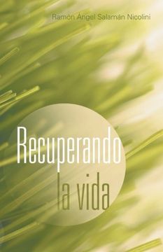 portada Recuperando la Vida (in Spanish)