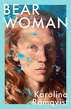portada Bear Woman: A Moving and Powerful Exploration of Motherhood and the Female Experience (en Inglés)