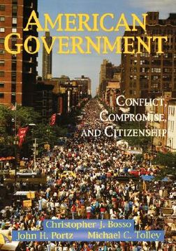portada american government: conflict, compromise, and citizenship (in English)