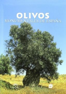portada Olivos Monumentales de España (in Spanish)