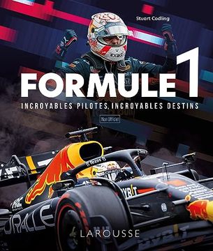 portada Formule 1 , Incroyables Pilotes, Incroyables Destins (en Francés)
