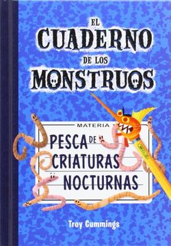portada El cuaderno de los monstruos 2. Pesca de criaturas nocturnas (in Spanish)