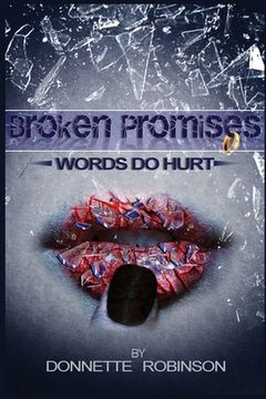 portada Broken Promises: Words Do Hurt