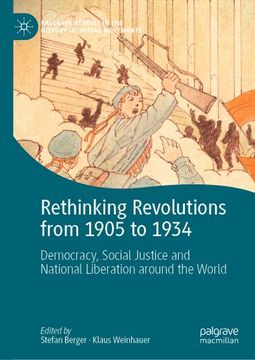 portada Rethinking Revolutions From 1905 to 1934: Democracy, Social Justice and National Liberation Around the World
