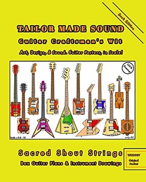 portada Tailor Made Sound. Guitar Craftsman'S Wit. Art, Design, and Sound. Guitar Posters, in Scale! (en Inglés)