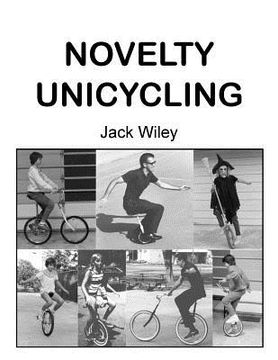 portada Novelty Unicycling (en Inglés)