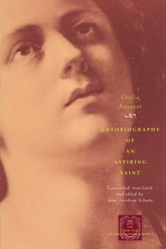 portada Autobiography of an Aspiring Saint (en Inglés)