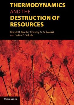 portada Thermodynamics and the Destruction of Resources (en Inglés)