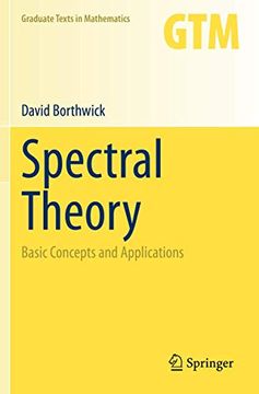 portada Spectral Theory: Basic Concepts and Applications: 284 (Graduate Texts in Mathematics) (en Inglés)