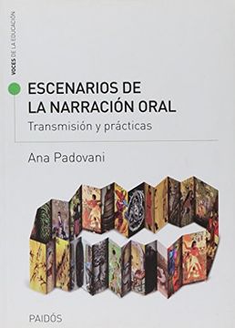 portada Escenarios de la Narración Oral: Transmisión y Prácticas (in Spanish)