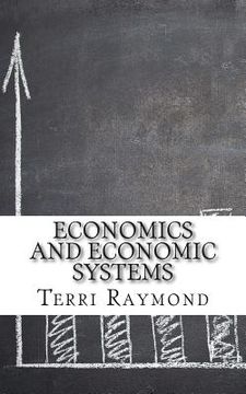 portada Economics and Economic Systems: (Seventh Grade Social Science Lesson, Activities, Discussion Questions and Quizzes) (en Inglés)