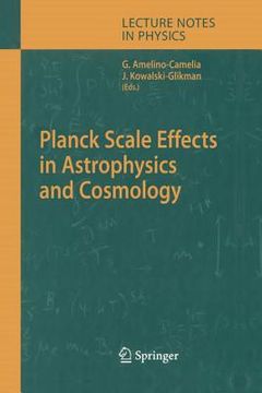 portada planck scale effects in astrophysics and cosmology (en Inglés)