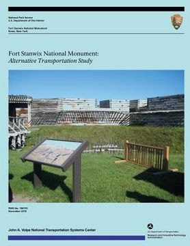 portada Fort Stanwix National Monument: Alternative Transportation Study (in English)