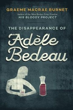 portada The Disappearance of Adele Bedeau: A Historical Thriller