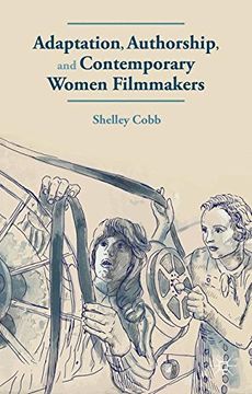 portada Adaptation, Authorship, and Contemporary Women Filmmakers (in English)