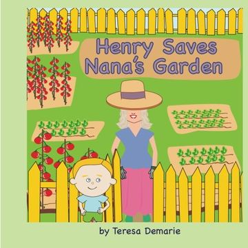 portada henry saves nana's garden (en Inglés)