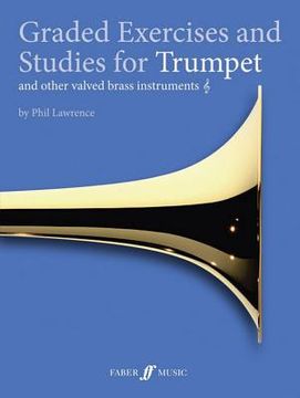 portada Graded Exercises for Trumpet and Other Valved Brass Instruments (en Inglés)