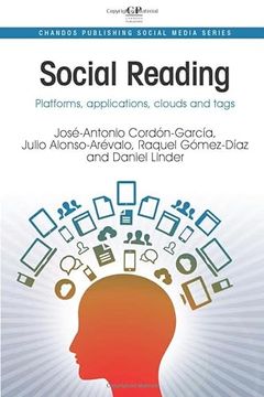 portada Social Reading: Platforms, Applications, Clouds and Tags de Jose Antonio Cordon-Garcia(Chandos Pub)