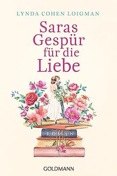 portada Saras Gespür für die Liebe: Roman (en Alemán)
