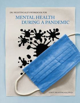 portada Dr. Nightingale's Workbook for Mental Health During a Pandemic (en Inglés)