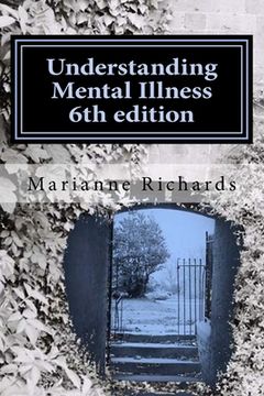 portada Understanding Mental Illness 6th edition: Mental Health Awareness For Self Teaching (en Inglés)