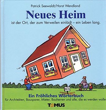 portada neues heim. ein fröhliches wörterbuch (en Alemán)