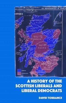 portada A History of the Scottish Liberals and Liberal Democrats (en Inglés)
