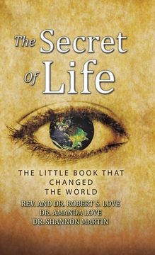 portada The Secret of Life: The Little Book That Changed the World (en Inglés)