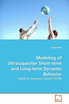 portada modeling of ultracapacitor short-term and long-term dynamic behavior
