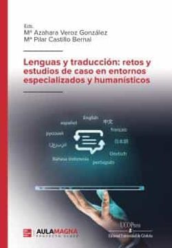 portada Lenguas y Traducción: Retos y Estudios de Caso en Entornos Especializados y Humanísticos (in Spanish)