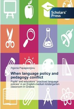 portada When language policy and pedagogy conflict
